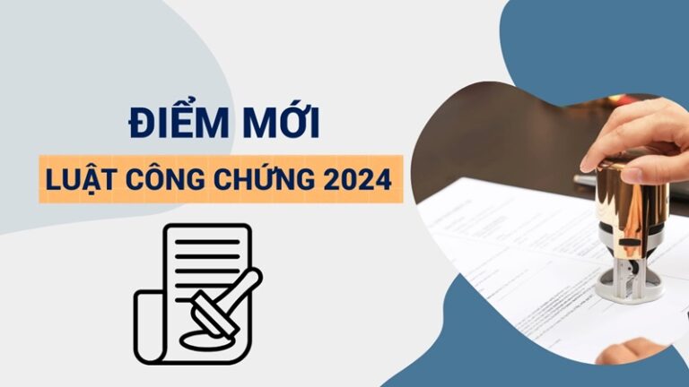 Bình luận một số điểm mới của Luật Công chứng năm 2024